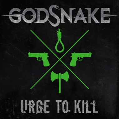 Godsnake : Urge to Kill